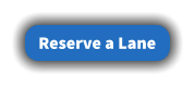 Reserve a Lane