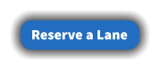 Reserve a Lane