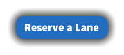Reserve a Lane