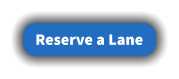 Reserve a Lane